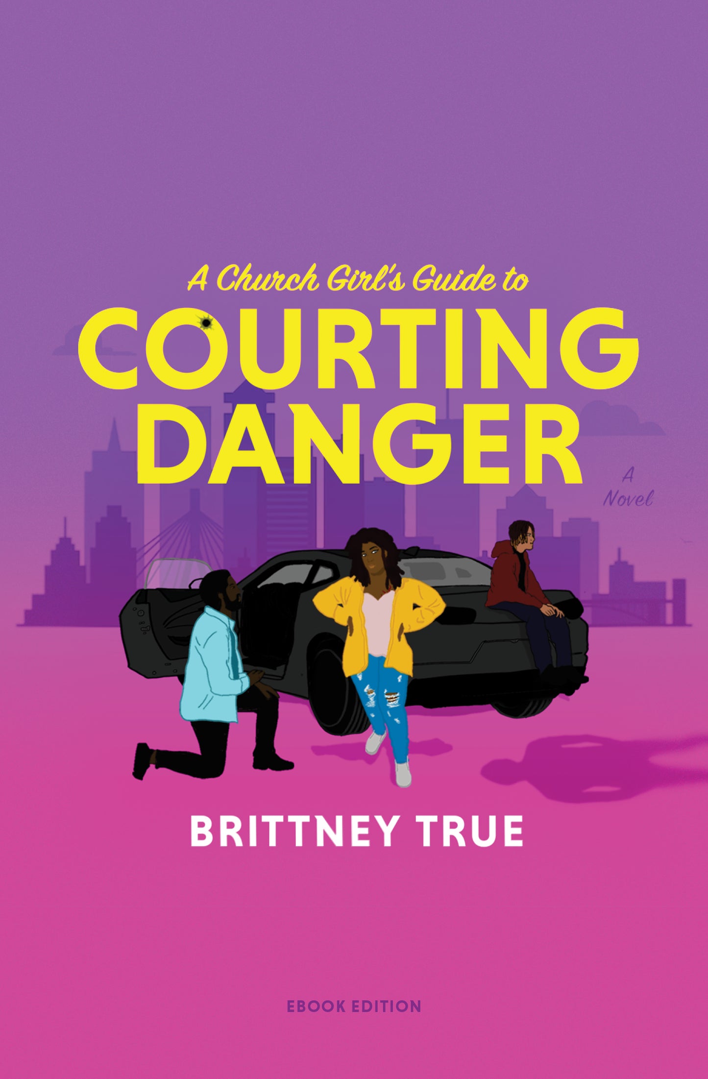 A Church Girl's Guide to Courting Danger (e-book)